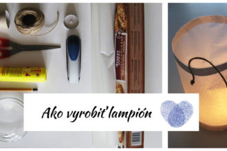 Návod na výrobu lampión lampášik ako vyrobiť